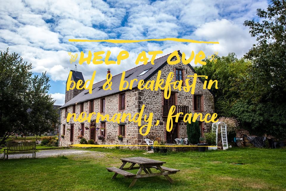 Volunteer in Normandy: Help at a Bed & Breakfast in Normandy (France)