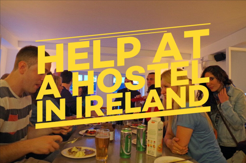 Volunteer in a hostel in Ireland