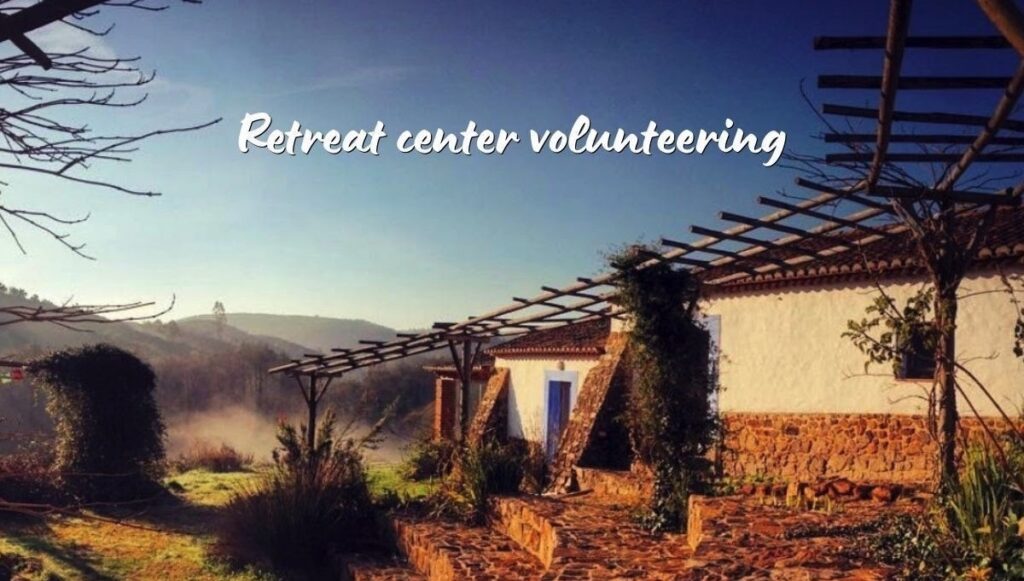 volunteer retreat