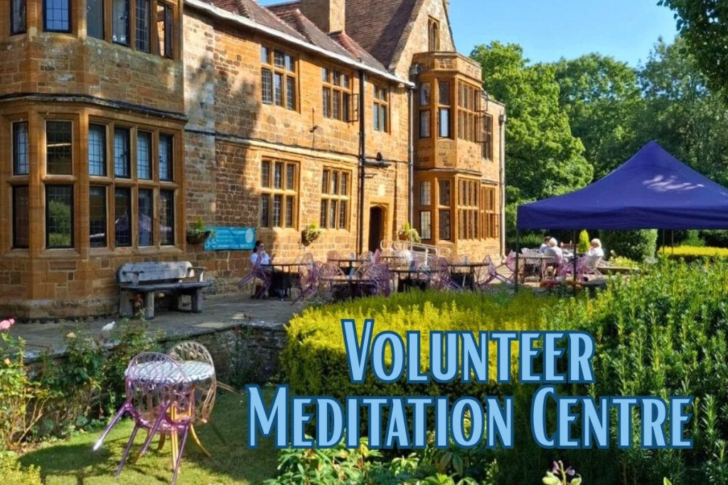 Volunteer in a Meditation Centre in Leicester, UK